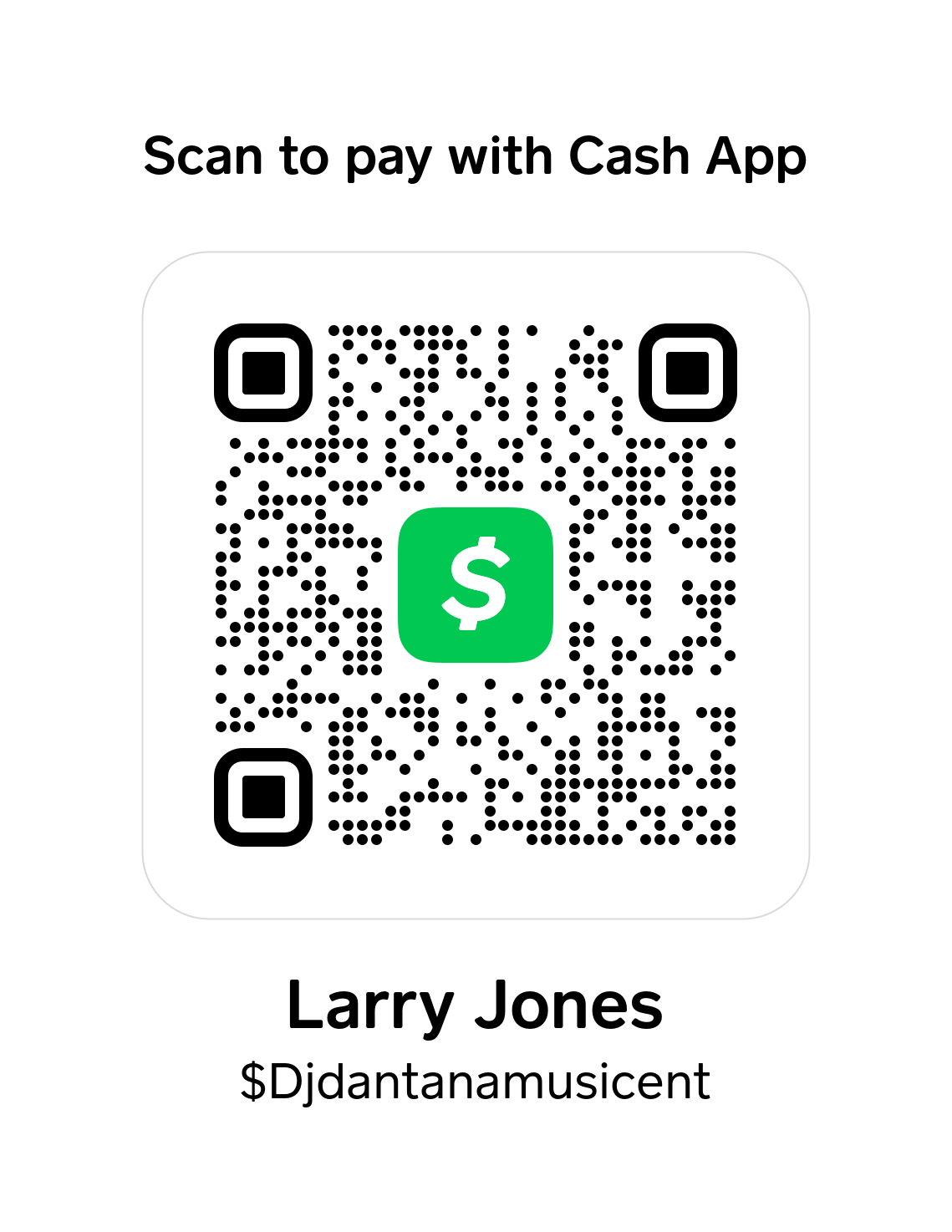 Cash App QR Code - Scan to pay $Djdantanamusicent